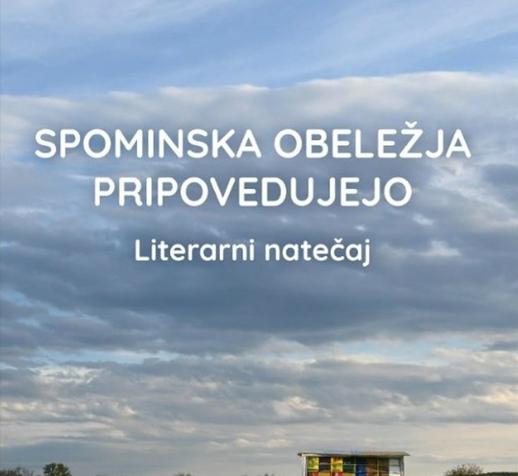 Spominska obeležja pripovedujejo